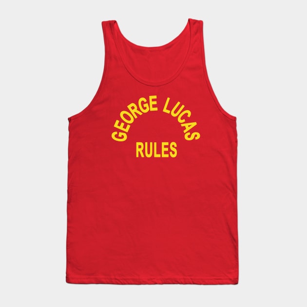 George Lucas Rules! Tank Top by HellraiserDesigns